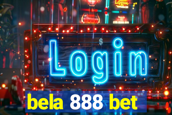 bela 888 bet